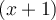\left({x+1}\right)
