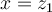 x=z_1
