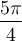 \dfrac{5\pi}{4}