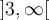 \left]{3,\infty}\right[