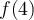 f(4)