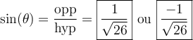 \sin(\theta)=\dfrac{\text{opp}}{\text{hyp}}=\boxed{\dfrac{1}{\sqrt{26}}}\text{ ou }\boxed{\dfrac{-1}{\sqrt{26}}}