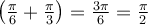 \left(\frac{\pi}{6}+\frac{\pi}{3}\right)=\frac{3\pi}{6}=\frac{\pi}{2}