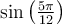 \sin\left(\frac{5\pi}{12}\right)